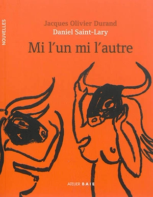 Mi l'un mi l'autre - Jacques Olivier Durand