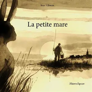 La petite mare - Jean Villemin