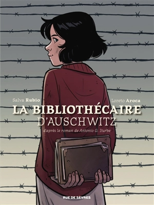 La bibliothécaire d'Auschwitz - Salva Rubio