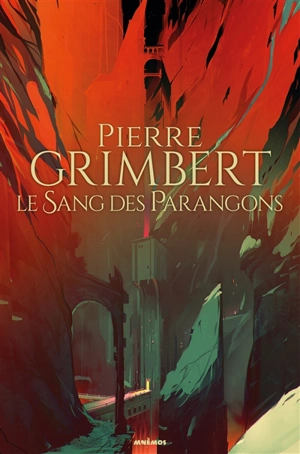 Le sang des Parangons - Pierre Grimbert