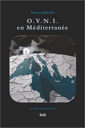 Ovni en Méditerranée - Thierry Gaulin