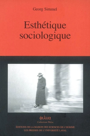 Esthétique sociologique - Georg Simmel