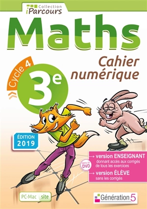 Cahier numérique iParcours maths 3e (DVD enseignant site) 2019 - HACHE Katia et Sébas