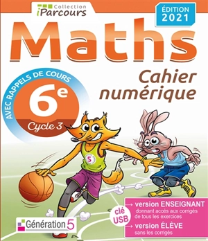 Cahier numérique : maths 6e, cycle 3 : clé USB - Katia Hache