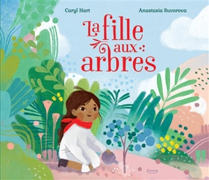 La fille aux arbres - Caryl Hart