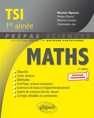 Maths TSI, 1re année : nouveaux programmes - Walter Damin