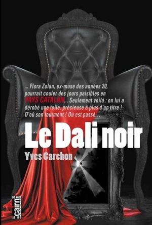 Le Dali noir - Yves Carchon