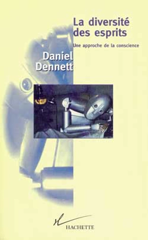 La diversité des esprits - Daniel Clement Dennett