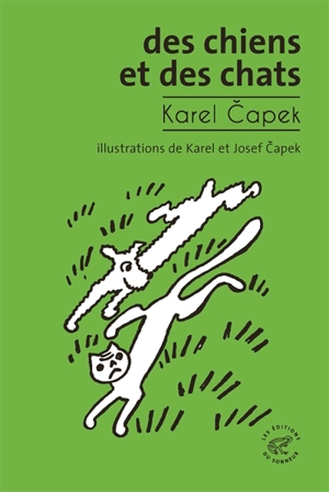 Des chiens et des chats - Karel Capek