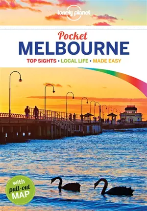Pocket Melbourne : top sights, local life, made easy - Kate Morgan