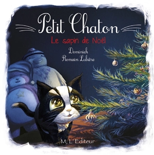 Petit Chaton. Le sapin de Noël - Dominick