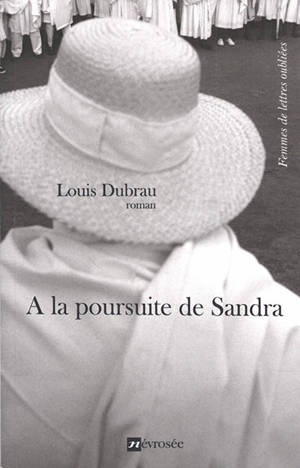 A la poursuite de Sandra - Louis Dubrau