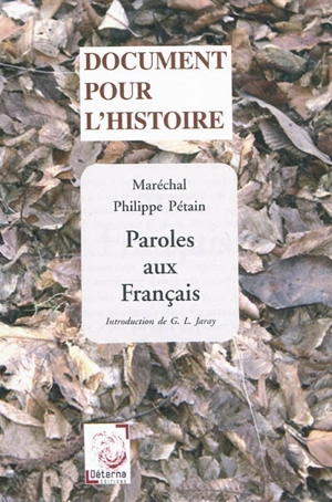 Paroles aux Français - Philippe Pétain