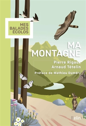 Ma montagne - Pierre Rigaux