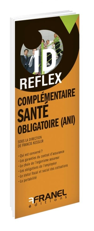 Complémentaire santé obligatoire (ANI)