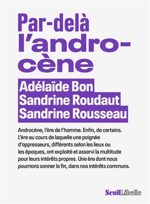 Par-delà l'androcène - Adélaïde Bon
