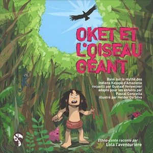 Oket et l'oiseau géant - Pascal Conicella