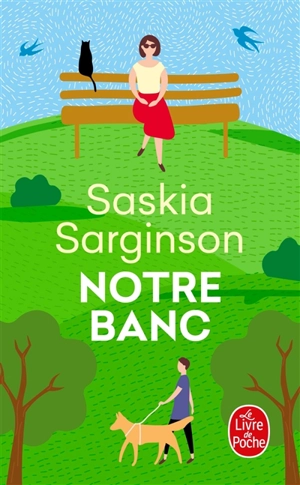 Notre banc - Saskia Sarginson