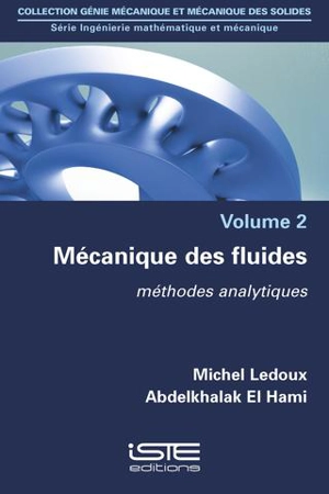 Mécanique des fluides : méthodes analytiques - Michel Ledoux