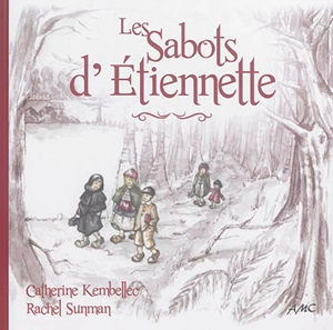 Les sabots d'Etiennette - Catherine Kembellec