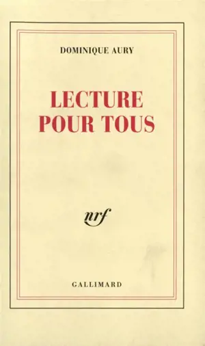 Lecture pour tous - Dominique Aury