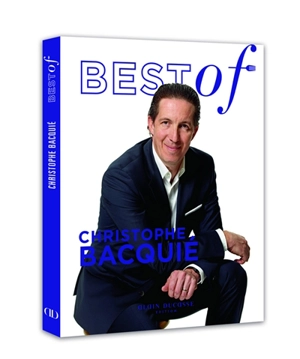 Best of Christophe Bacquié - Christophe Bacquié