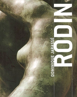 Rodin - Dominique Jarrassé