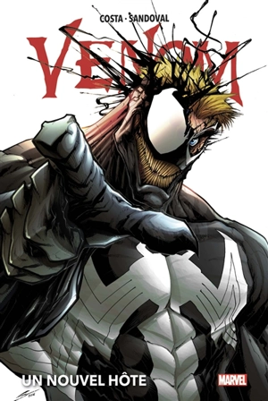 Venom. Vol. 1. Un nouvel hôte - Mike Costa