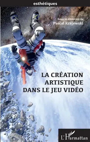 La création artistique dans le jeu vidéo