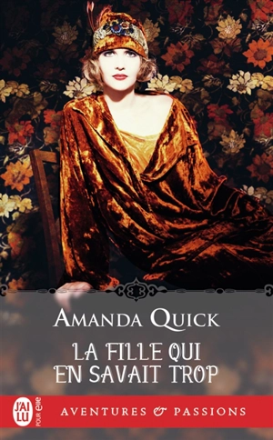 La fille qui en savait trop - Amanda Quick