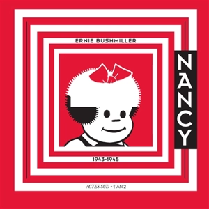 Nancy : 1943-1945 - Ernie Bushmiller