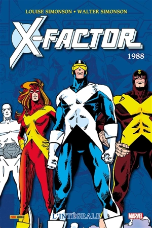 X-Factor : l'intégrale. 1988 - Louise Simonson