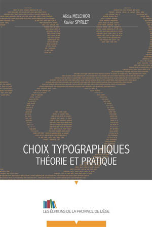 Choix typographiques : théorie et pratique - Alicia Melchior