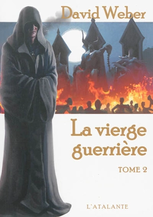 Le dieu de la guerre. Vol. 4. La vierge guerrière. Vol. 2 - David Weber