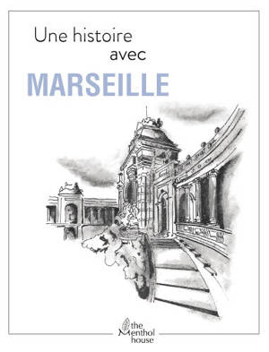 Une histoire avec Marseille : palais Longchamp - Anne Calife