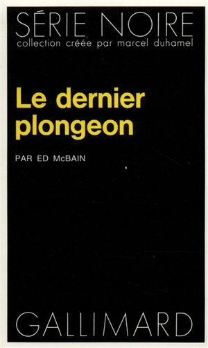 Le dernier plongeon - Ed McBain