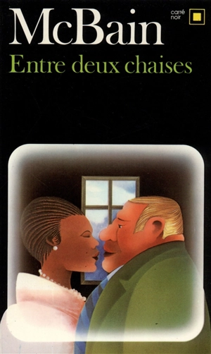 Entre deux chaises - Ed McBain