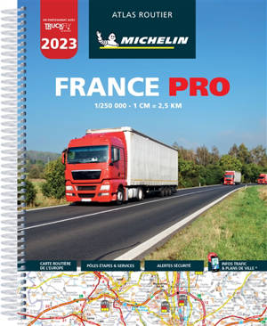 France pro 2023 : atlas routier - Manufacture française des pneumatiques Michelin