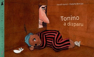 Tonino a disparu - Vassili Karist