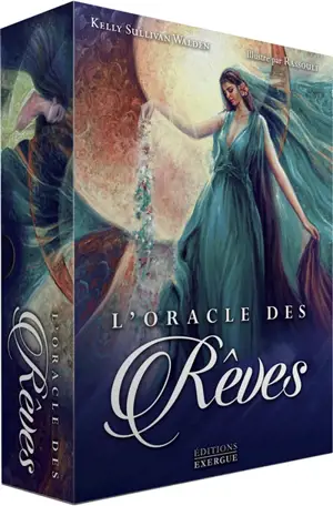 L'oracle des rêves - Kelly Sullivan Walden