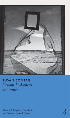 Devant la douleur des autres - Susan Sontag