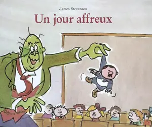 Un jour affreux - James Stevenson