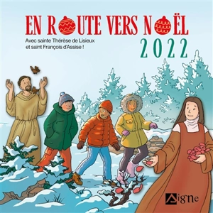 En chemin vers Noël 2022 : avec sainte Thérèse de Lisieux et saint François d'Assise ! - Marie Malcurat