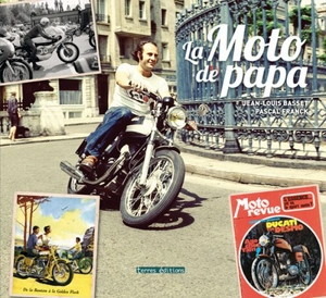 La moto de papa - Jean-Louis Basset