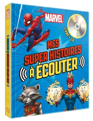 Marvel : mes super histoires à écouter - Marvel comics