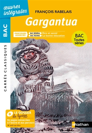 Gargantua - François Rabelais