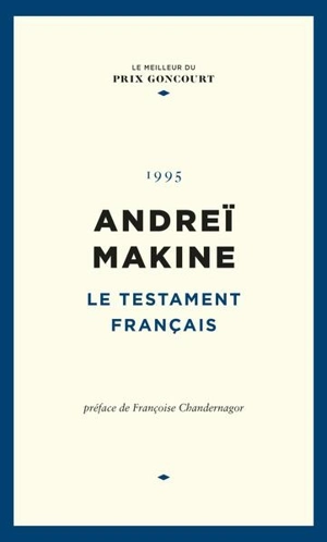 Le testament français - Andreï Makine
