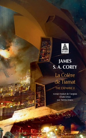 The expanse. Vol. 8. La colère de Tiamat - James S.A. Corey