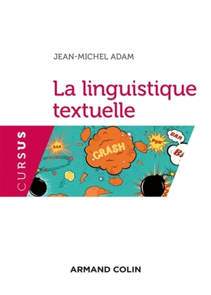 La linguistique textuelle - Jean-Michel Adam