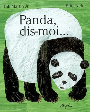 Panda, dis-moi... - Bill Martin